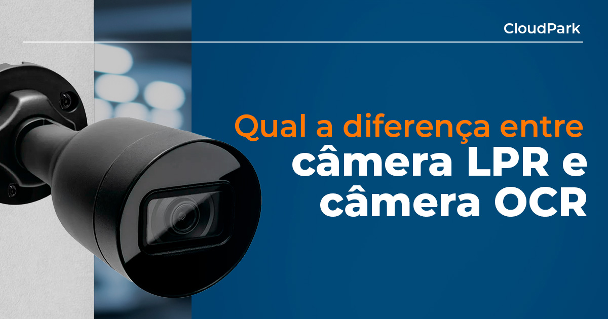 qual a diferencça entre câmera LPR e OCR